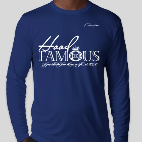 Hood Famous Long Sleeve T-Shirt
